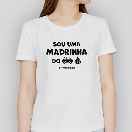 T-shirt senhora “Madrinha do c*r*lho”